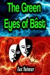 The Green Eyes of Bâst (eBook, ePUB) - Bild 1