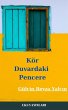 Kör Duvardaki Pencere (Deneme) (eBook,... - Bild 1