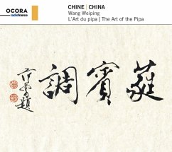 China: The Art Of The Pipa - Weiping,Wang