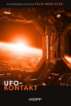 Ufo-Kontakt (eBook, ePUB) - Klee, Falk-Ingo