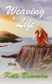 Weaving a Life (For the Love of Fiber, #3) (eBook, ePUB)