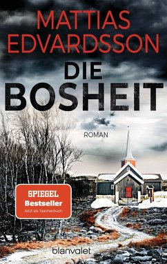 Die Bosheit (eBook, ePUB) - Edvardsson, Mattias