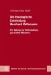 Die theologische Entwicklung Bernhard... - Bild 1