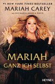 Mariah - Ganz ich selbst (eBook, ePUB)