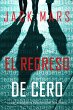 El Regreso de Cero (La Serie de... - Bild 1