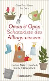 Omas und Opas Schatzkiste des Alltagswissens (eBook, ePUB)