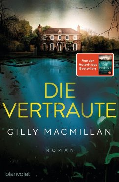 Die Vertraute (eBook, ePUB) - Macmillan, Gilly