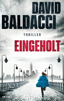 Eingeholt / Atlee Pine Bd.3 (eBook, ePUB) - Baldacci, David