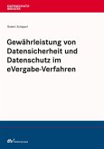 Gewährleistung von Datensicherheit und Datenschutz im eVergabe-Verfahren (eBook, PDF)