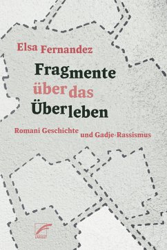 Fragmente über das Überleben (eBook, ePUB) - Fernandez, Elsa
