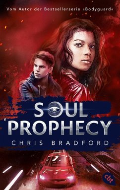 Soul Prophecy / Soulhunters Bd.2 (eBook, ePUB) - Bradford, Chris