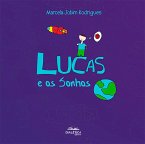 Lucas e os sonhos (eBook, ePUB)