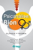 Psicanálise: Bion (eBook, ePUB) Psicanálise: Bion (eBook, ePUB)