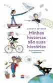 Minhas histórias são suas histórias (eBook, ePUB) Minhas histórias são suas histórias (eBook, ePUB)