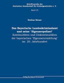 Bayerische Landeskriminalamt und seine "Zigeunerpolizei"