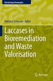 Laccases in Bioremediation and Waste Valorisation