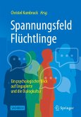 Spannungsfeld Flüchtlinge