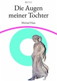 Die Augen meiner Tochter Die Augen meiner Tochter