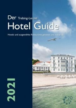 Der Trebing-Lecost Hotel Guide 2021 - Trebing-Lecost, Olaf
