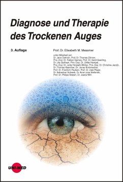 Diagnose und Therapie des Trockenen Auges - Messmer, Elisabeth M.