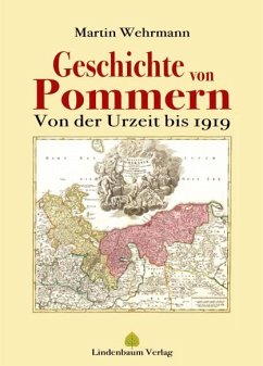 Geschichte von Pommern - Wehrmann, Martin