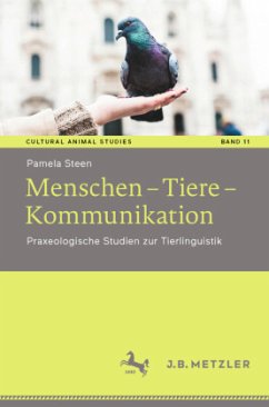 Menschen - Tiere - Kommunikation - Steen, Pamela