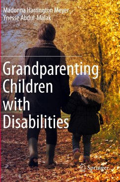 Grandparenting Children with Disabilities - Harrington Meyer, Madonna;Abdul-Malak, Ynesse