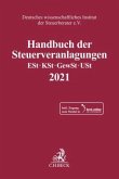 Handbuch der Steuerveranlagungen, m. 1 Buch, m. 1 Online-Zugang