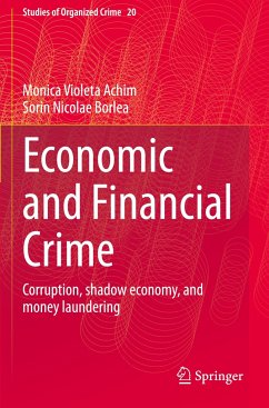 Economic and Financial Crime - Achim, Monica Violeta;Borlea, Sorin Nicolae