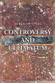 Controversy and Ultimatum (eBook, ePUB)