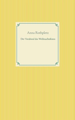 Der Vorabend des Weihnachtsfestes (eBook, ePUB)