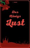 Des Königs Lust (eBook, ePUB)