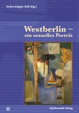 Westberlin – ein sexuelles Porträt (eBook, PDF)