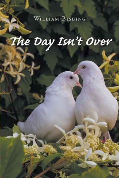 The Day Isn't Over (eBook, ePUB) The Day Isn't Over (eBook, ePUB)