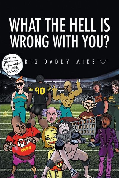 What the Hell is Wrong with You? (eBook, ePUB) What the Hell is Wrong with You? (eBook, ePUB)