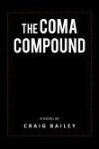 The Coma Compound (eBook, ePUB)
