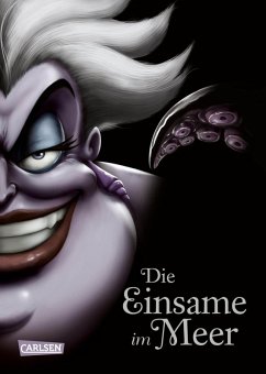 Die Einsame im Meer / Disney - Villains Bd.3 (eBook, ePUB) - Disney, Walt; Valentino, Serena