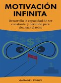 Motivación infinita (eBook, ePUB)