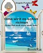 Oma wird es schon richten (eBook, ePUB) - Bild 1