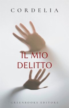 Il mio delitto (eBook, ePUB) - Cordelia