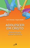 Adolescer em Cristo (eBook, ePUB)