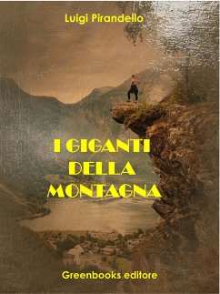 I giganti della montagna (eBook, ePUB) - Pirandello, Luigi