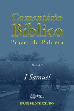 Cover Comentário Bíblico Prazer da Palavra, fascículo 9 - 1 Samuel (eBook, ePUB)
