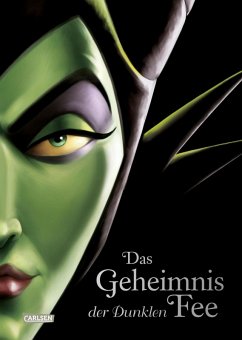 Das Geheimnis der Dunklen Fee / Disney - Villains Bd.4 (eBook, ePUB) - Disney, Walt; Valentino, Serena