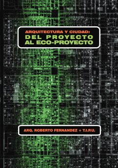 Arquitectura y ciudad: del proyecto al ecoproyecto (eBook, PDF) - Fernández, Roberto