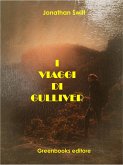 I viaggi di Gulliver (eBook, ePUB)