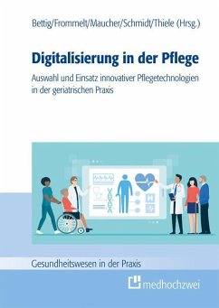 Digitalisierung in der Pflege (eBook, ePUB)