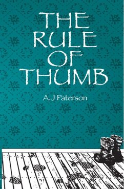 The Rule of Thumb (eBook, ePUB) - Paterson, A. J.