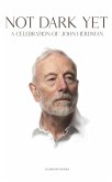 Not Dark Yet (eBook, ePUB) Not Dark Yet (eBook, ePUB)