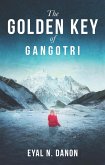 The Golden Key of Gangotri (eBook, ePUB)
